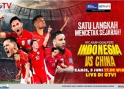 Ayo Dukung Langkah Garuda Ke Pentas Dunia! Saksikan Laga Indonesia Vs China Live di GTV!