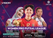Women Pro Futsal League Kembali Panas! Simak Jadwal 28–29 Juni di VISION+