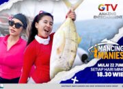 Yang Ini Beda! Update Spot-spot Mancing yang Amazing Bareng Duo Pemancing Cantik di Mancing Manies GTV!